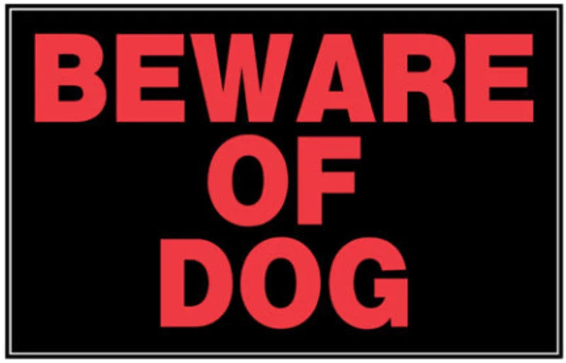 8 X 12 BLACK AND RED BEWARE OF DOG