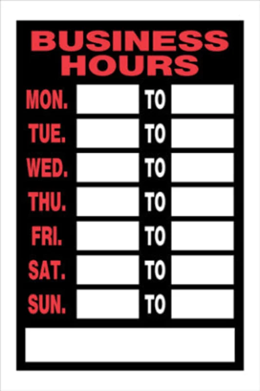 8 X 12 BLACK AND RED BUSINESS HRS SGN