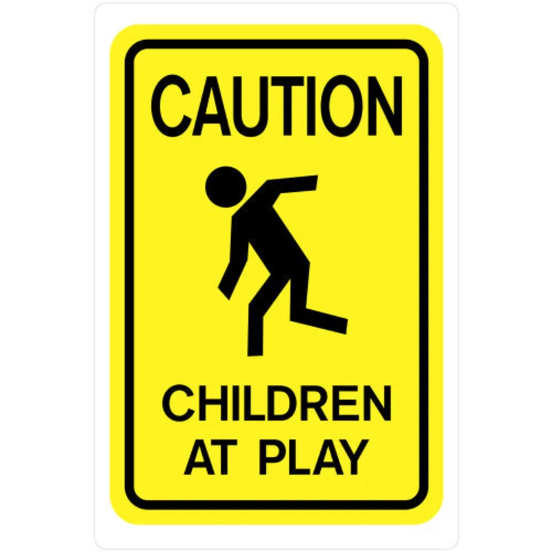 Hillman Group Hillman Caution Children at Play Sign